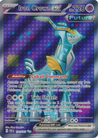 Iron Crown ex Full Art - 191/162 - Temporal Forces